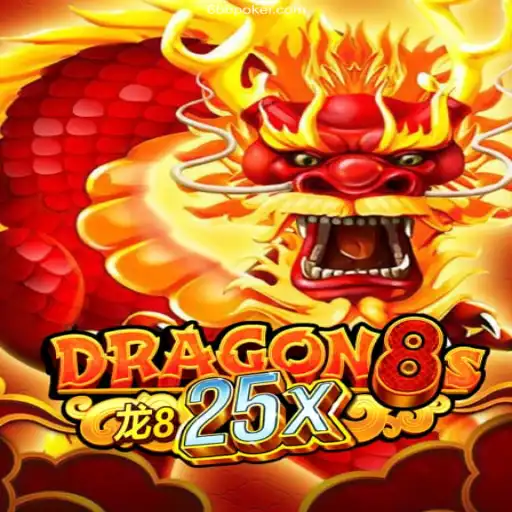 Exploring the Thrills of Dragon8s25x: A Unique Online Gaming Experience
